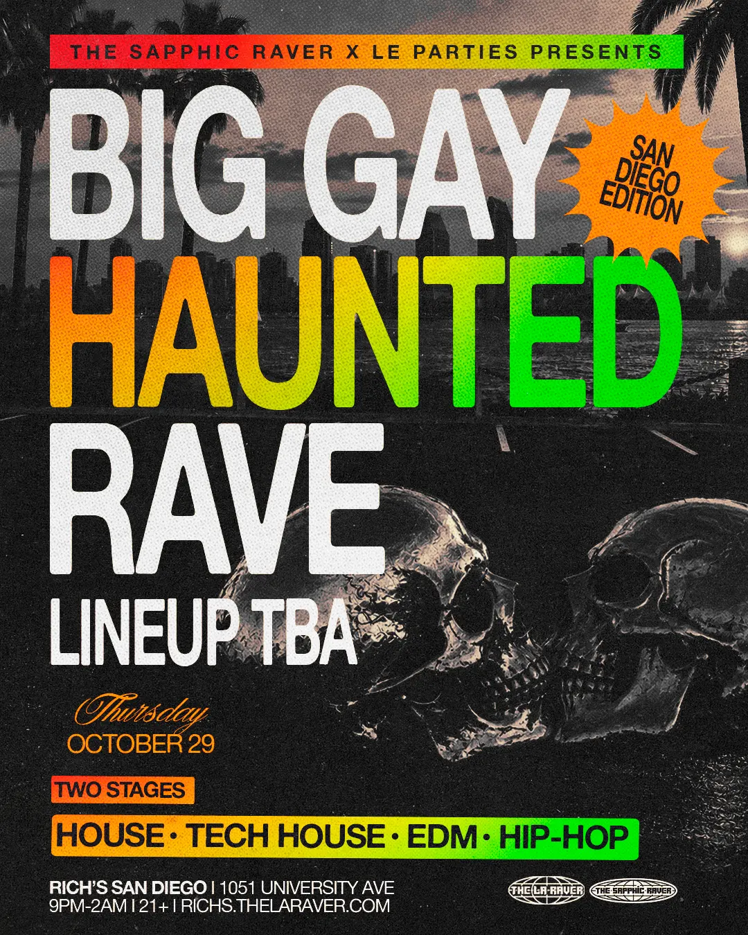 The Sapphic Raver Presents: Big Gay Haunted Rave (San Diego Edition)
