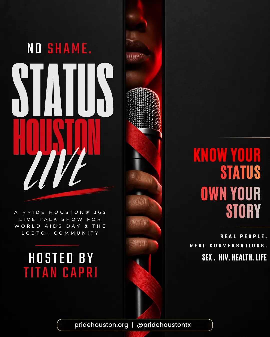 STATUS: HOUSTON LIVE