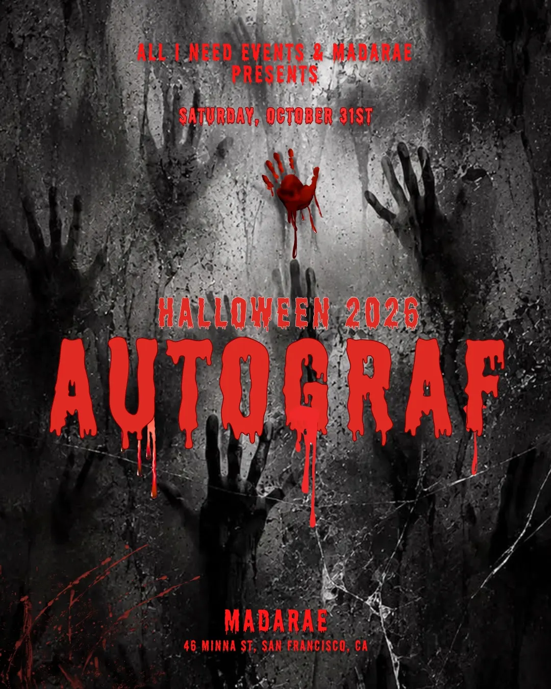 Halloween: AUTOGRAF at MadaRae San Francisco