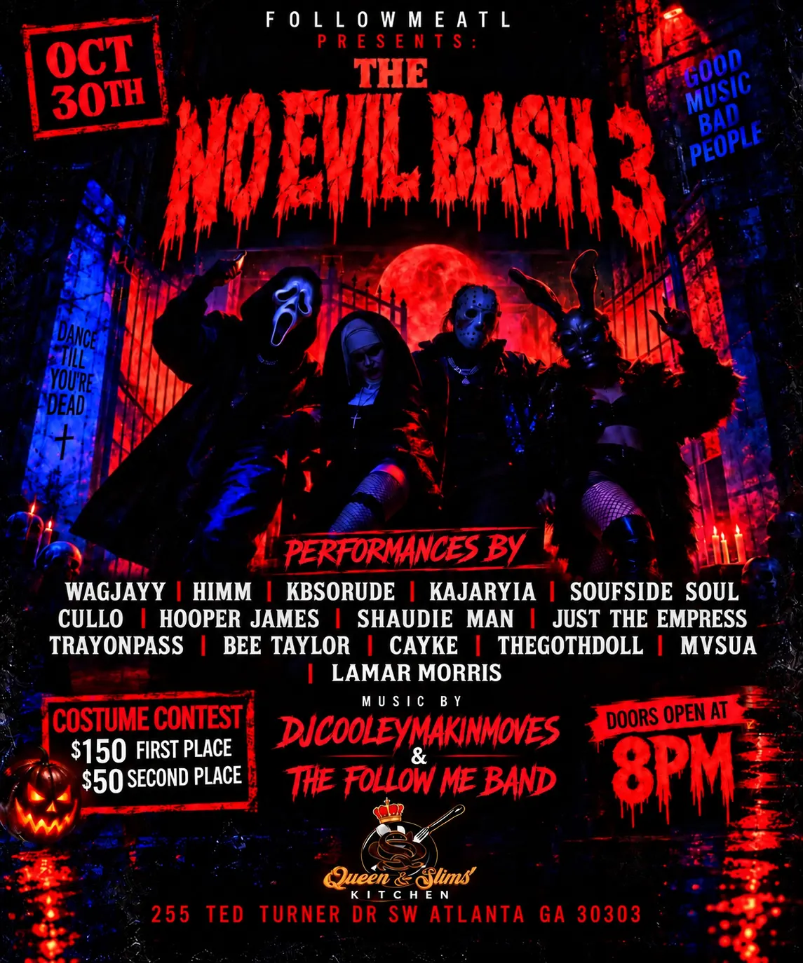 Followmeatl Presents: No Evil Bash 3