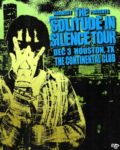 MIDWXST: SOLITUDE IN SILENCE TOUR