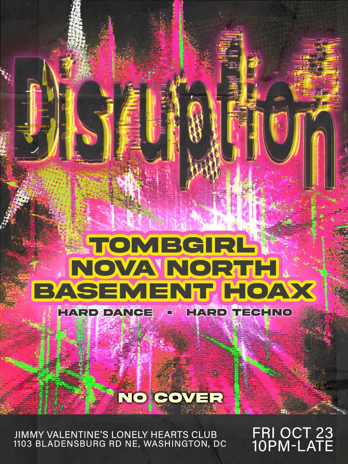 DISRUPTION