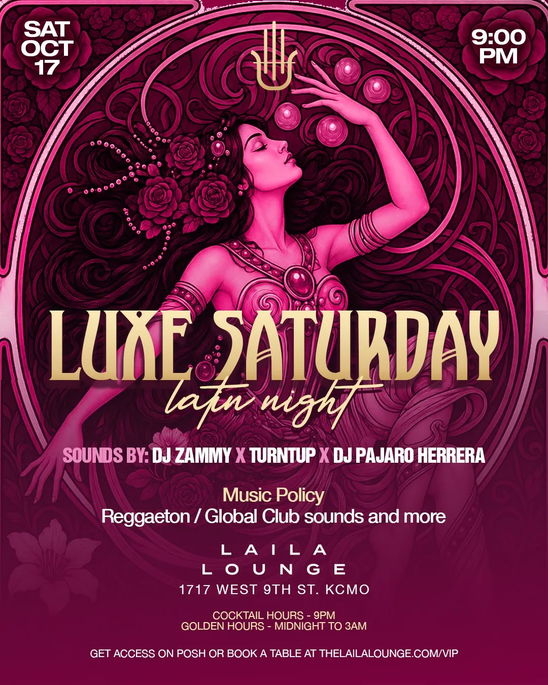 Luxe Saturday W/ Zammy ft Dj Turntup & Pajaro Herrera (Latin & Global Club Sounds)