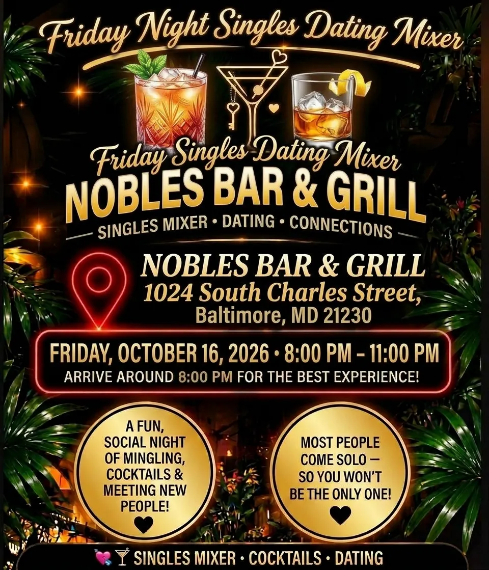 Friday Night Singles Dating Mixer at Nobles Bar and Grill