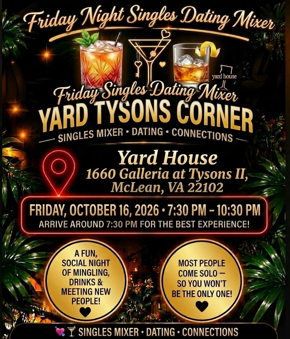 Friday Night Singles Dating Mixer at Yard House Tysons Corner