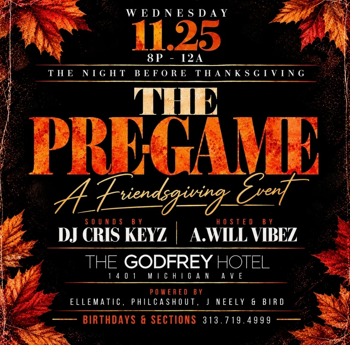 THANKSGIVING EVE AT GODFREY HOTEL!