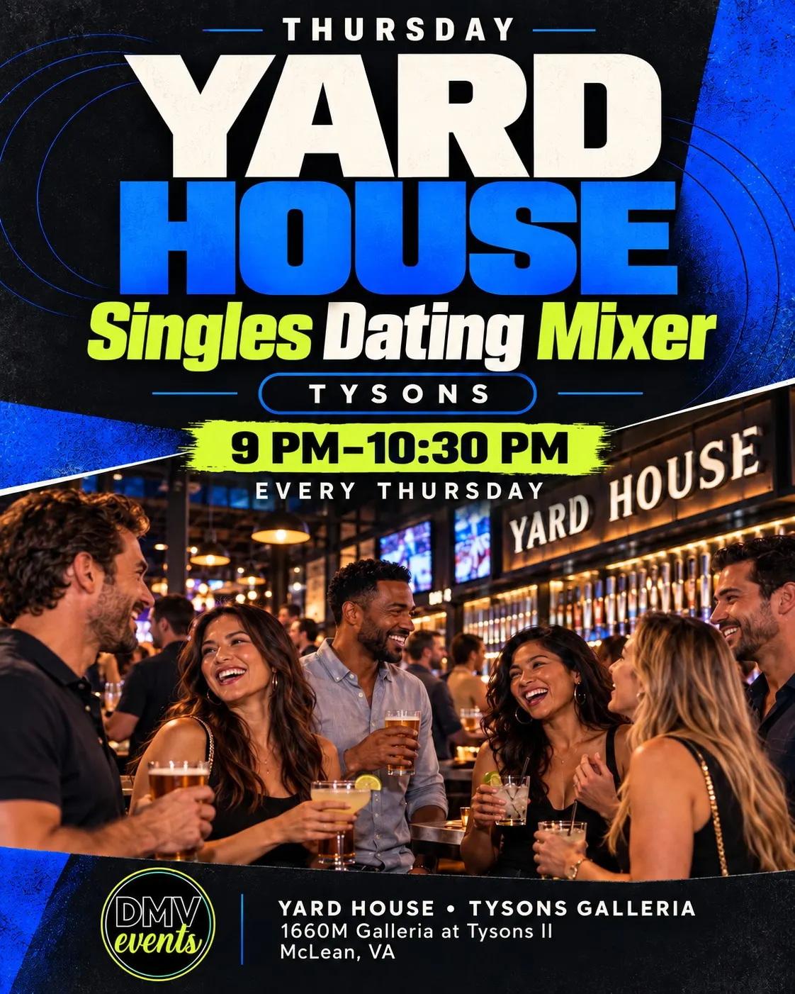 THURSDAY NIGHT SINGLES MIXER AT YARD HOUSE TYSONS 💘