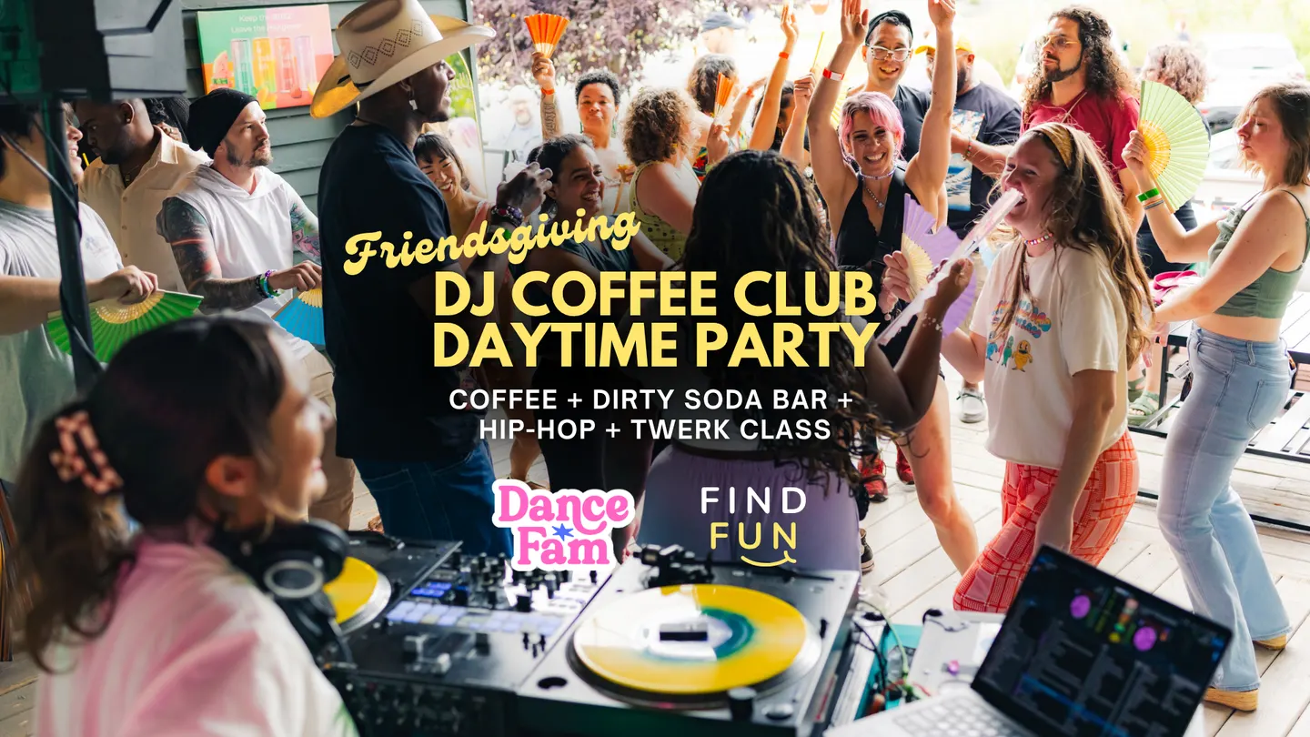 Friendsgiving DJ Coffee Club Daytime Dance Party | Indianapolis
