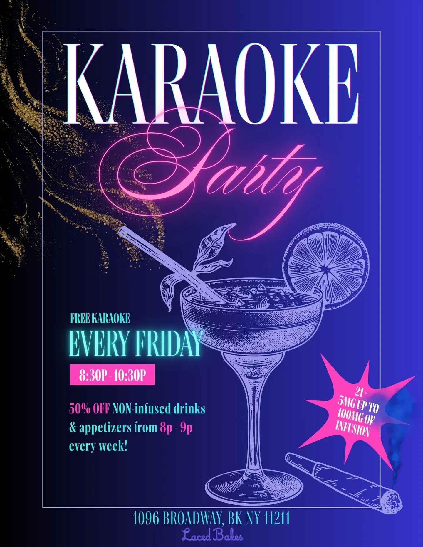 Karaoke Night @ Laced Bakes!!
