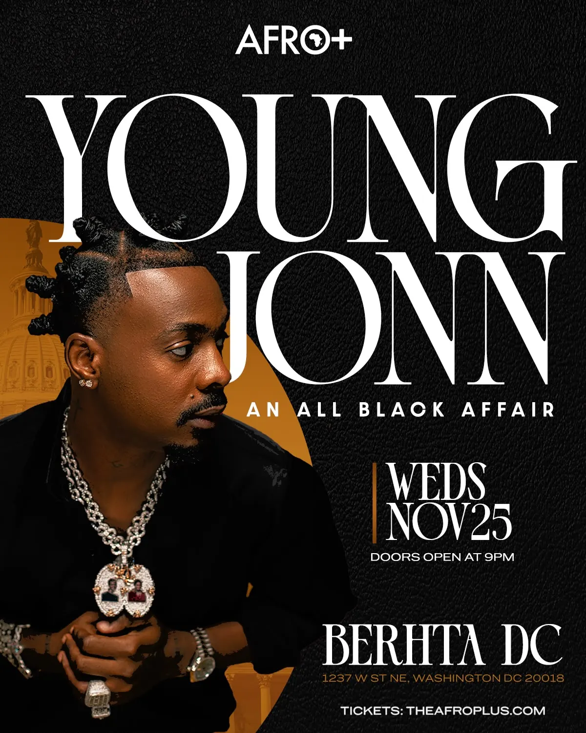 AFRO+ All Black Affair: Young Jonn Performing W/ Live Band