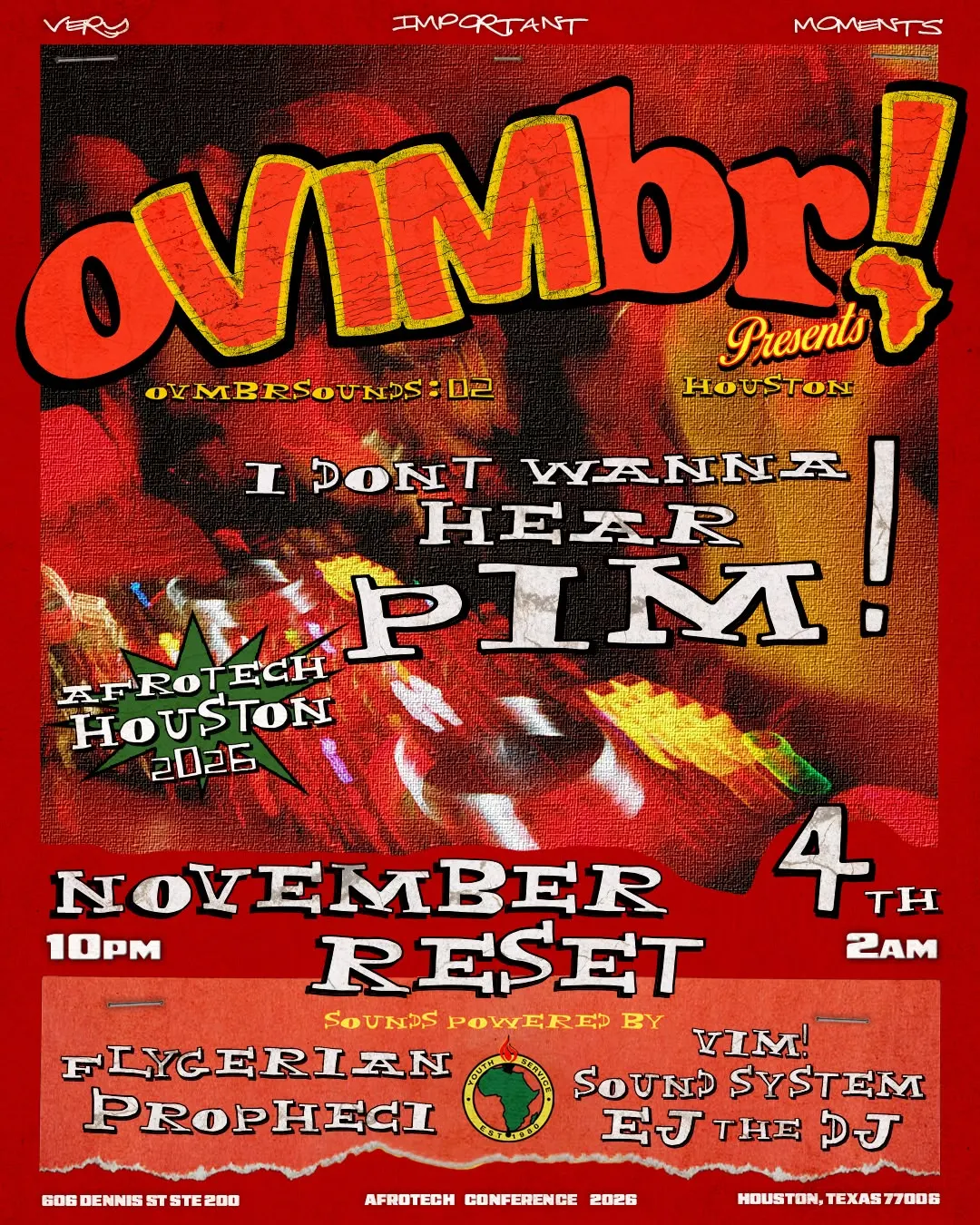 OVIMBR! PRESENTS: OVMBRSOUNDS 02 — HOUSTON