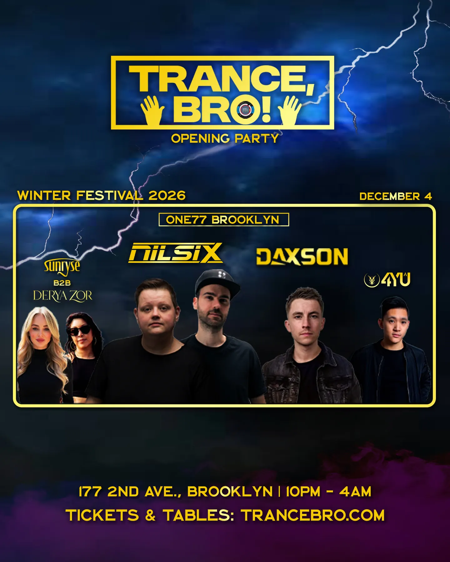 Trance, Bro! Festival - Opening Party w. Nilsix, Daxson, More
