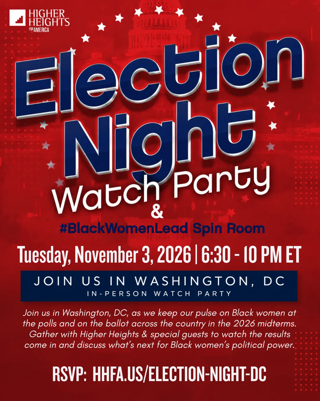 Election Night Watch Party & BlackWomenLead Spin Room