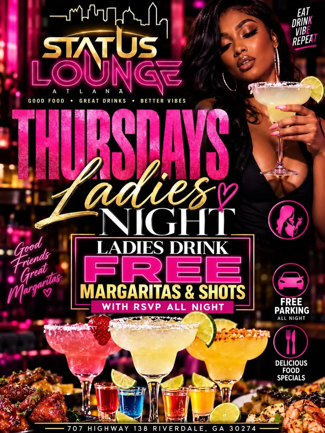 LADIES NIGHT! LADIES DRINK FREE ALL NIGHT W/RSVP 8PM-3AM