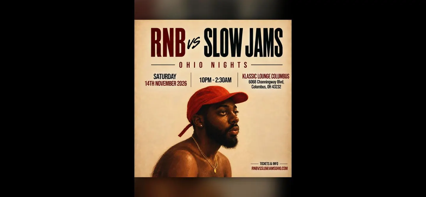 RNB vs SLOW JAMS OHIO - Columbus' Biggest RnB Party