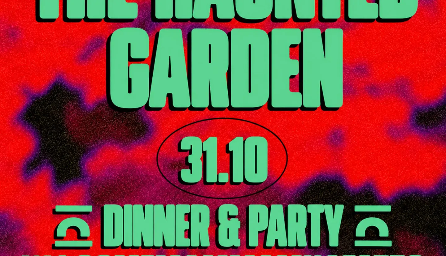 31.10.26 - THE HAUNTED GARDEN 692 SECRET GARDEN w/ COMEMAMMAMHAFATTO