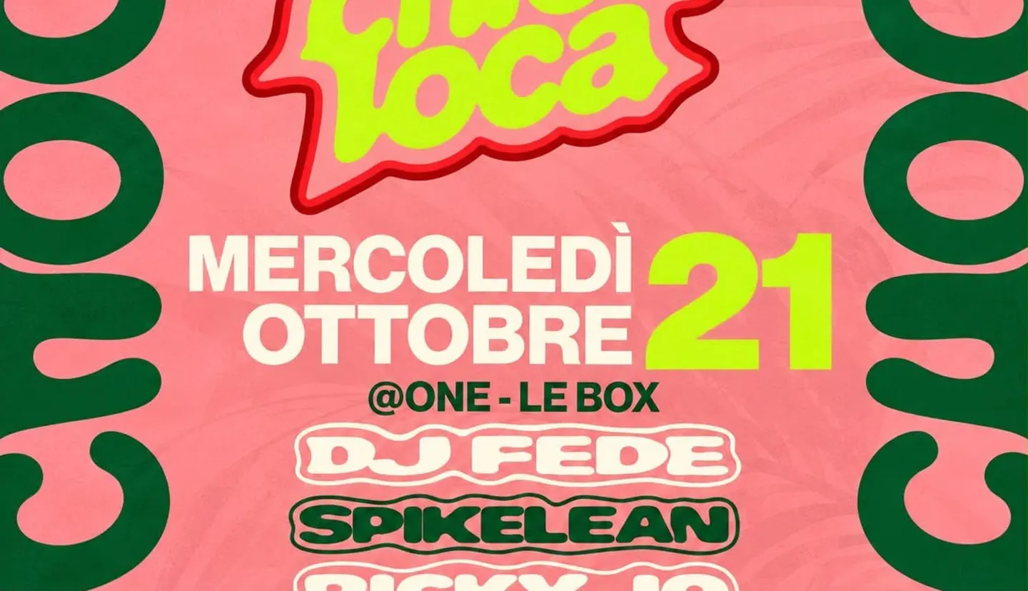 CHICA LOCA - WEDNESDAY | One Torino (Le Box)