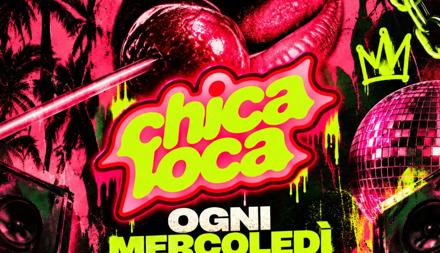 CHICA LOCA - WEDNESDAY | One Torino (Le Box)