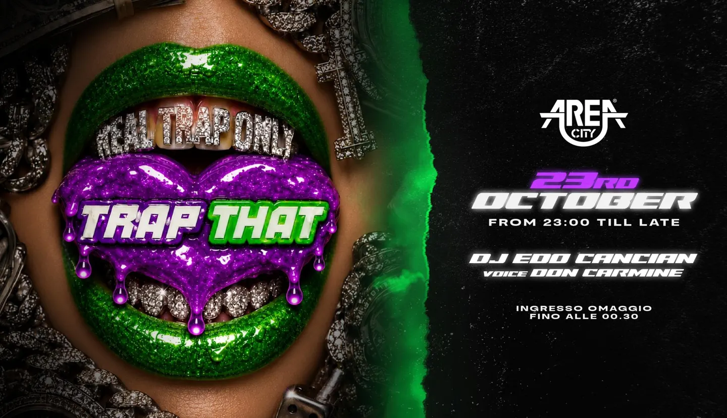 Area City < TRAP THAT // REAL TRAP ONLY > 23.10.2026
