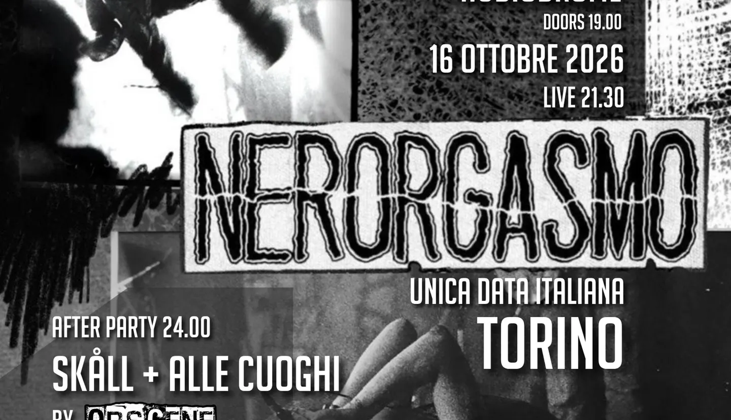 AUDIODROME CROSSOVER presenta NERORGASMO Live + OBSCENE AFTER PARTY