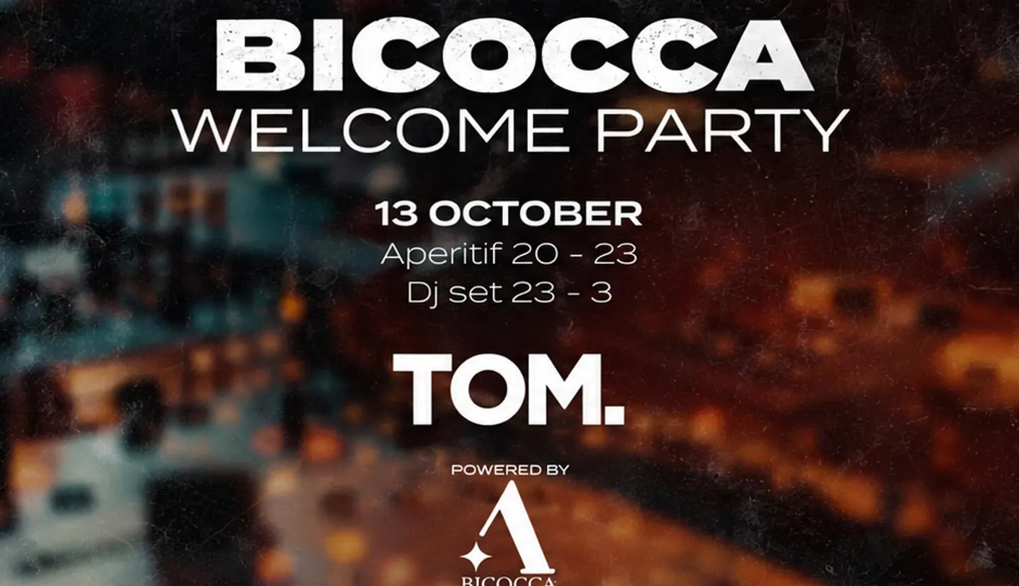 Bicocca Welcome Party