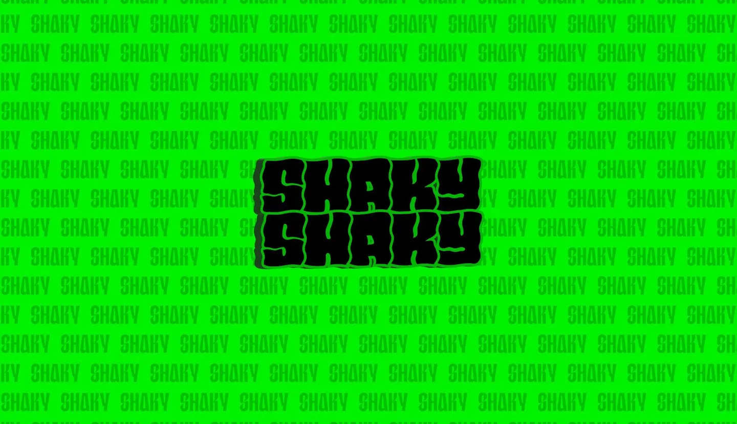Shaky Shaky