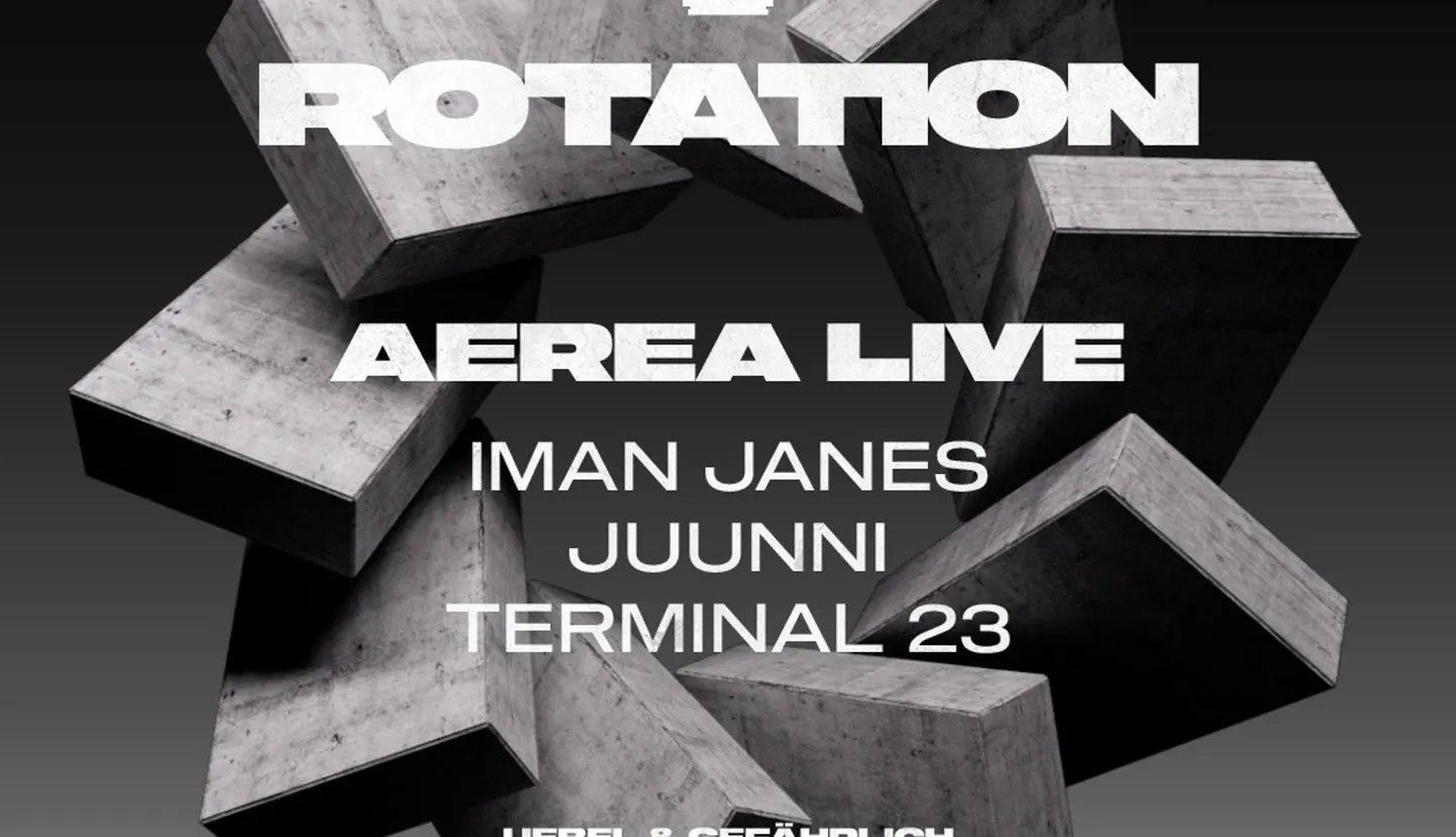 ROTATION W/ AEREA LIVE & IMAN JANES