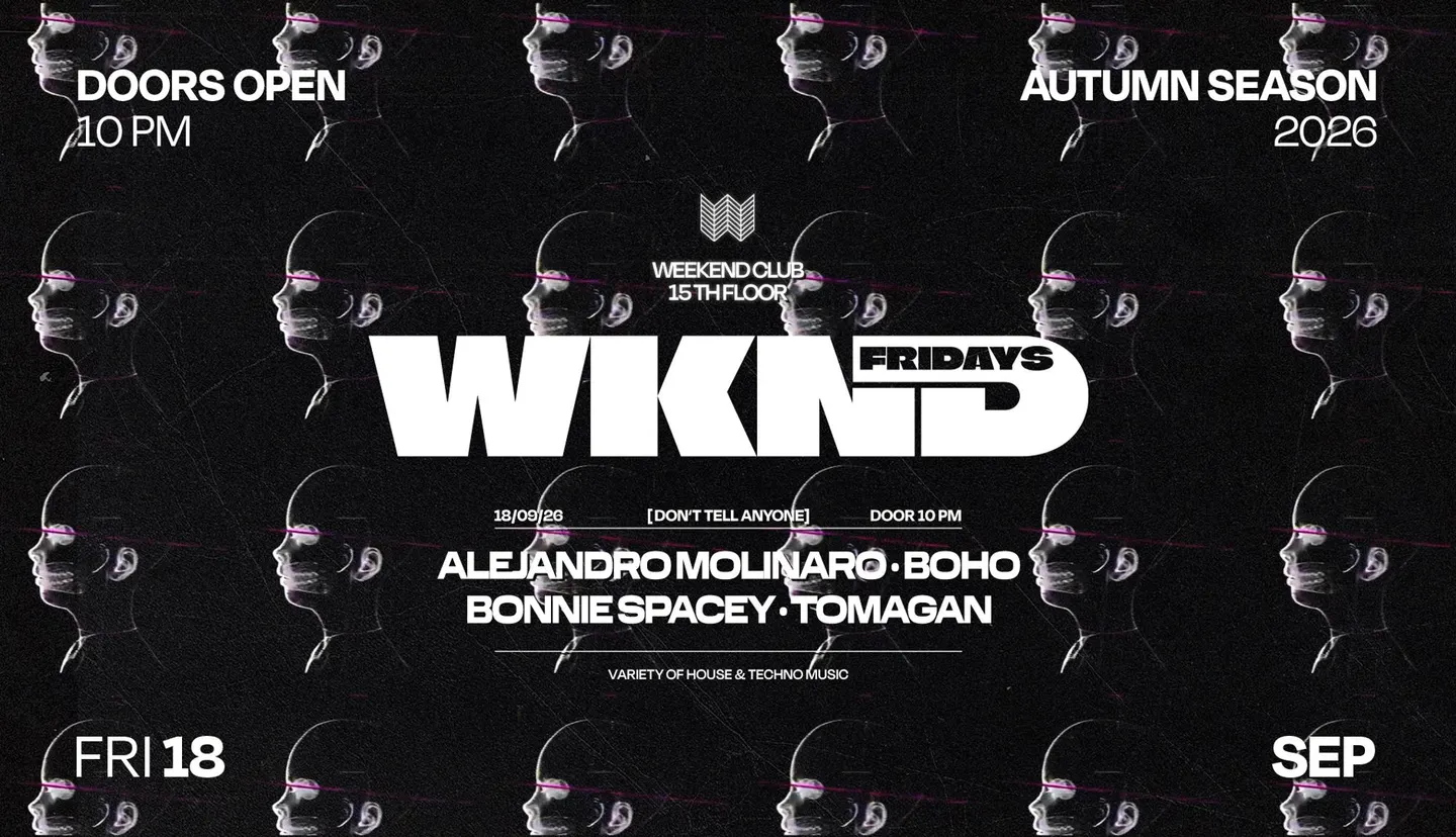 WKND X DON'T TELL ANYONE