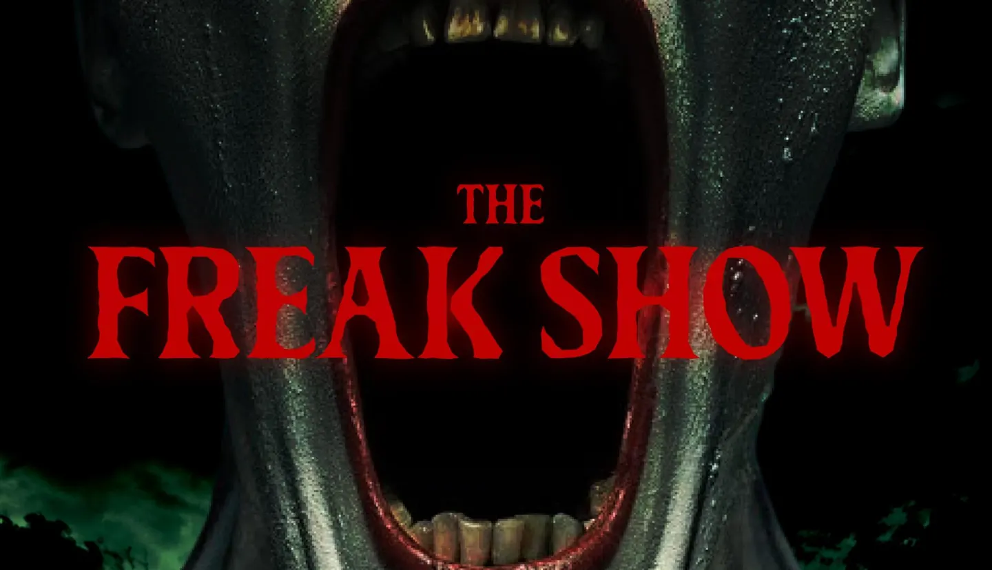 THE FREAK SHOW