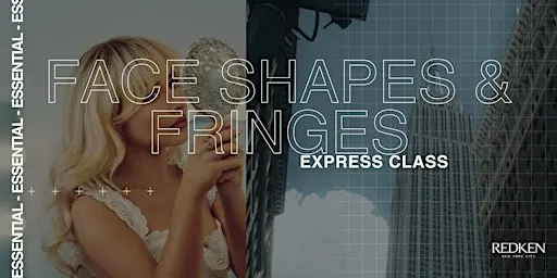 REDKEN CANADA - FACESHAPES AND FRINGES