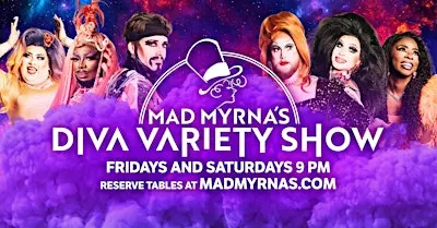 Mad Myrna's Diva Variety Show