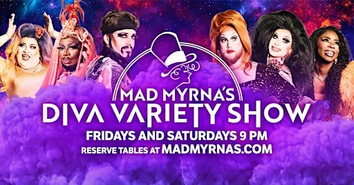 Mad Myrna's Diva Variety Show