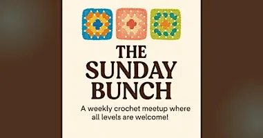 The Sunday Bunch: Weekly Crochet Classes
