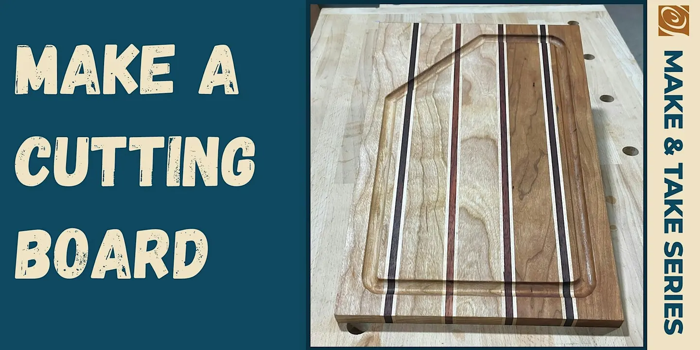Cutting Board Make & Take