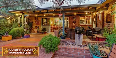 Rooted in Tucson: Homebuyer Class