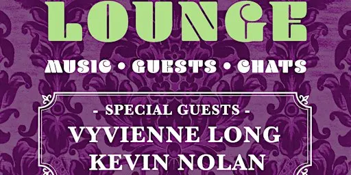 Max's Lounge Featuring Vyvienne Long & Kevin Nolan