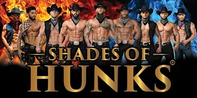 Shades of HUNKS at Backroom Bar and Grill (Mansfield, OH) 11/11/2026