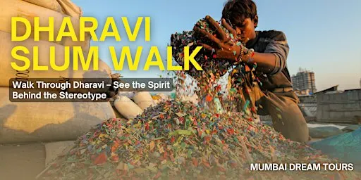 Dharavi Slum Walk