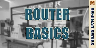 Router Workshop