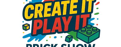 Create It Play It Brick Show 2026