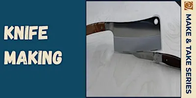 Knife Making