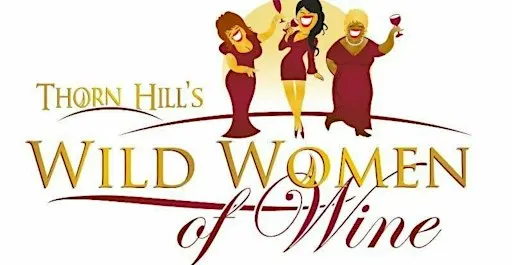 Thorn Hill Vineyards-Wild Women of Wine