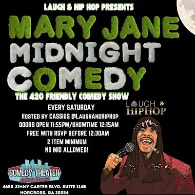 THE MARY JANE AT MIDNIGHT COMEDY SHOW @ The Atlanta Comedy Theater