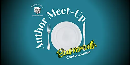Author Meet-Up - Bournemouth, Dorset (UK)
