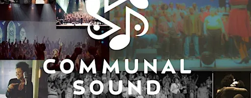Communal Sound Choir Registration - Fall 2026