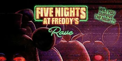 FIVE NIGHTS AT FREDDY's RAVE! PERTH