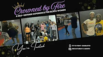 Crowned by Fire: A Self-Defense Experience for Black Women