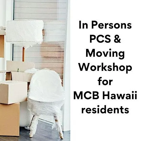 In-Person PCS And Moving Workshop for MCBH residents-16 September, 2026