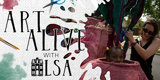 Make a Tableaux with Locust Street Art for Art Alive!