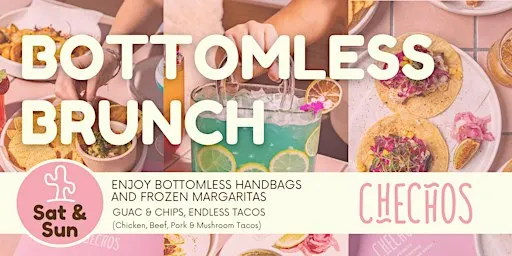Bottomless Brunch @ Checho's EVERY WEEKEND - Wollongong!